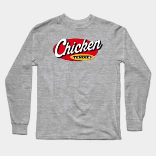 Chicken Tendies Long Sleeve T-Shirt